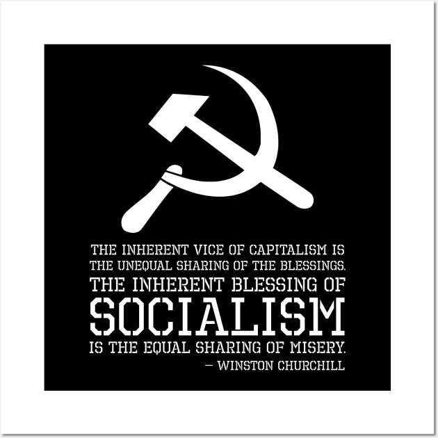 Funny Political Anti Socialism - Winston Churchill Quote Wall Art by Styr Designs